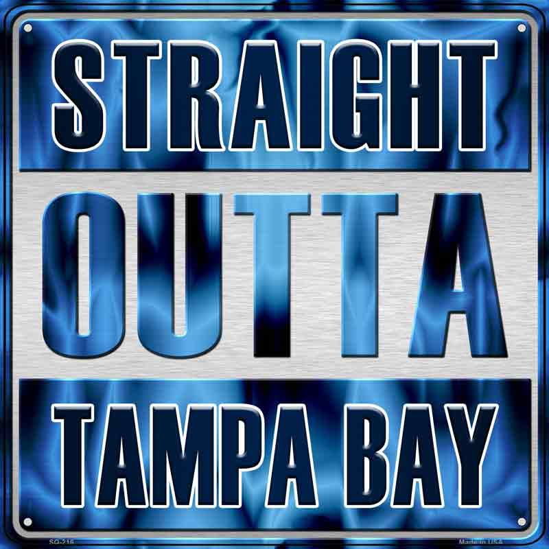 Straight Outta Tampa Bay Black Wholesale Novelty Metal Square SIGN