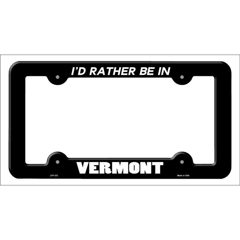 Be In Vermont Wholesale Novelty Metal License Plate FRAME