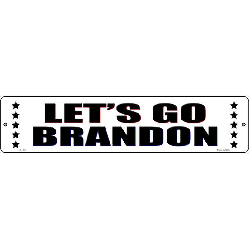 Lets Go Brandon White Red Blue Wholesale Novelty Small Metal Street Sign