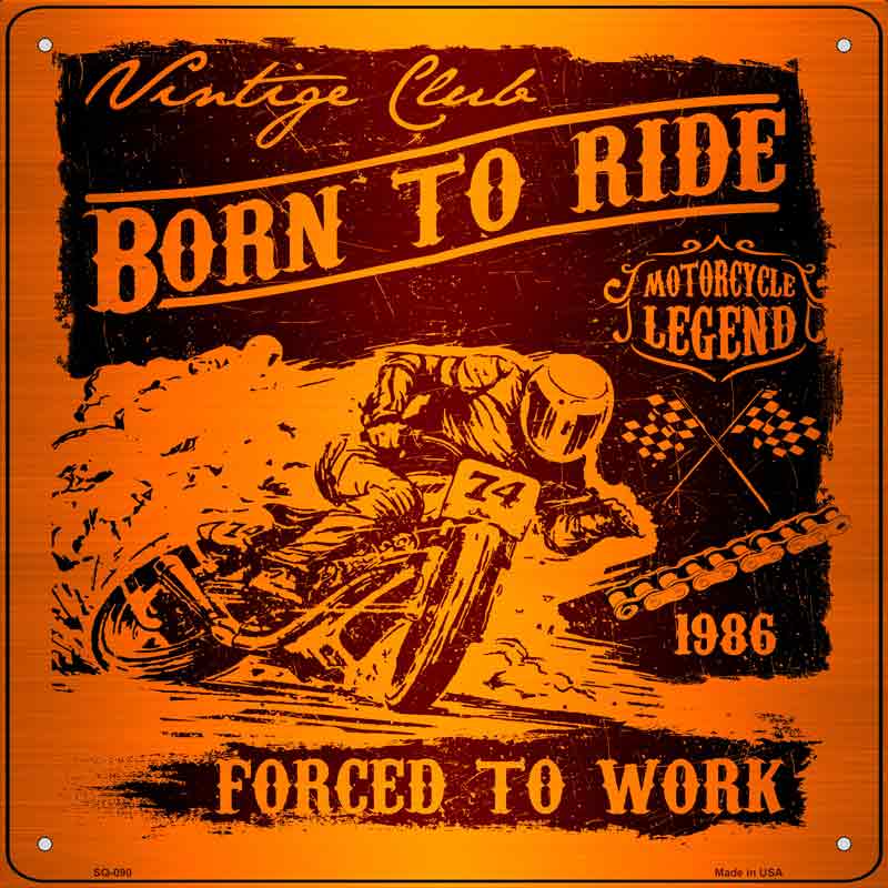 Born To Ride Wholesale Novelty Metal Square SIGN