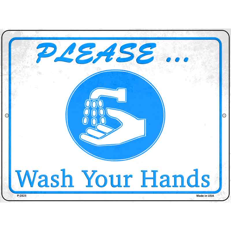 Please Wash Your Hands Wholesale Novelty Metal Parking SIGN P-2825