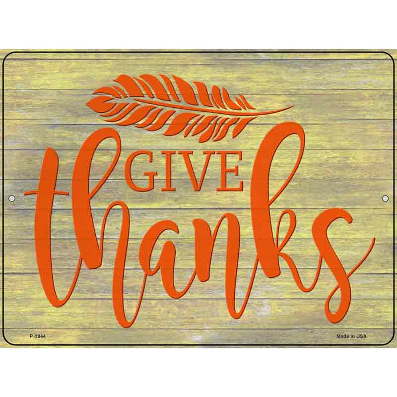 Give Thanks Wholesale Novelty Metal Parking Sign