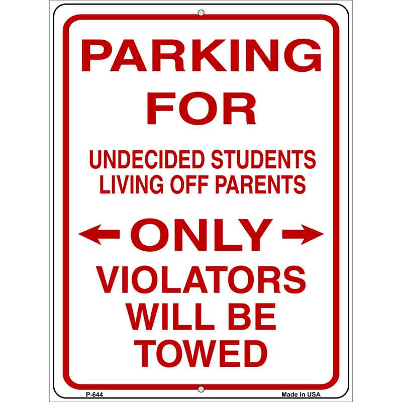 Parking For Undecided Students Wholesale Metal Novelty Parking SIGN