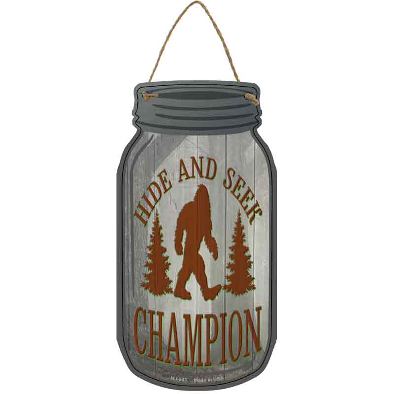 Hide And Seek Champion Wholesale Novelty Metal Mason Jar SIGN