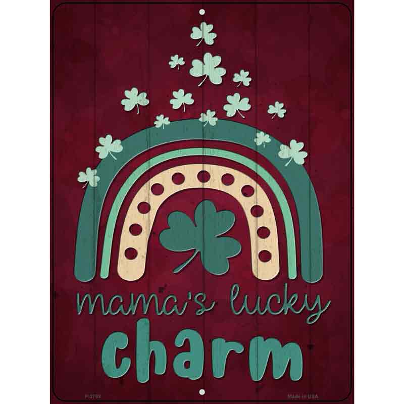 Mamas Lucky CHARM Wholesale Novelty Metal Parking Sign