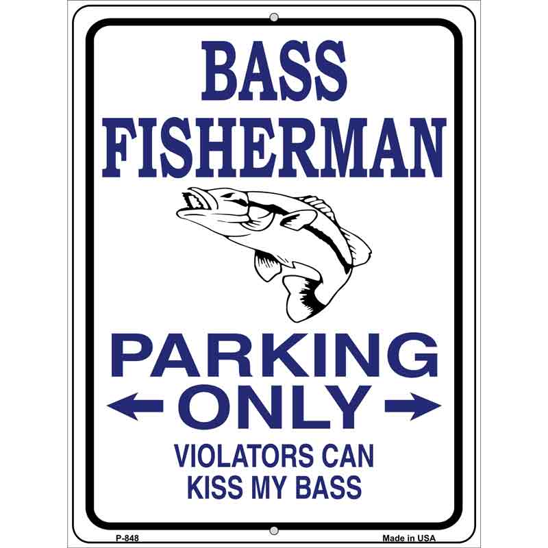 Bass Fisherman Parking Only Wholesale Metal Novelty Parking SIGN