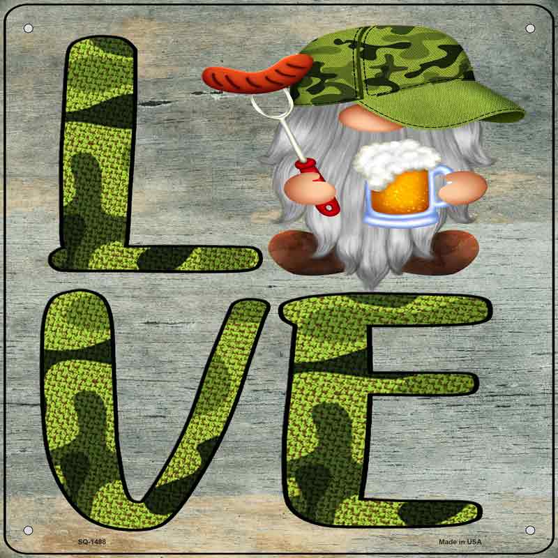 Camo Love Grilling Gnome Wholesale Novelty Metal Square SIGN
