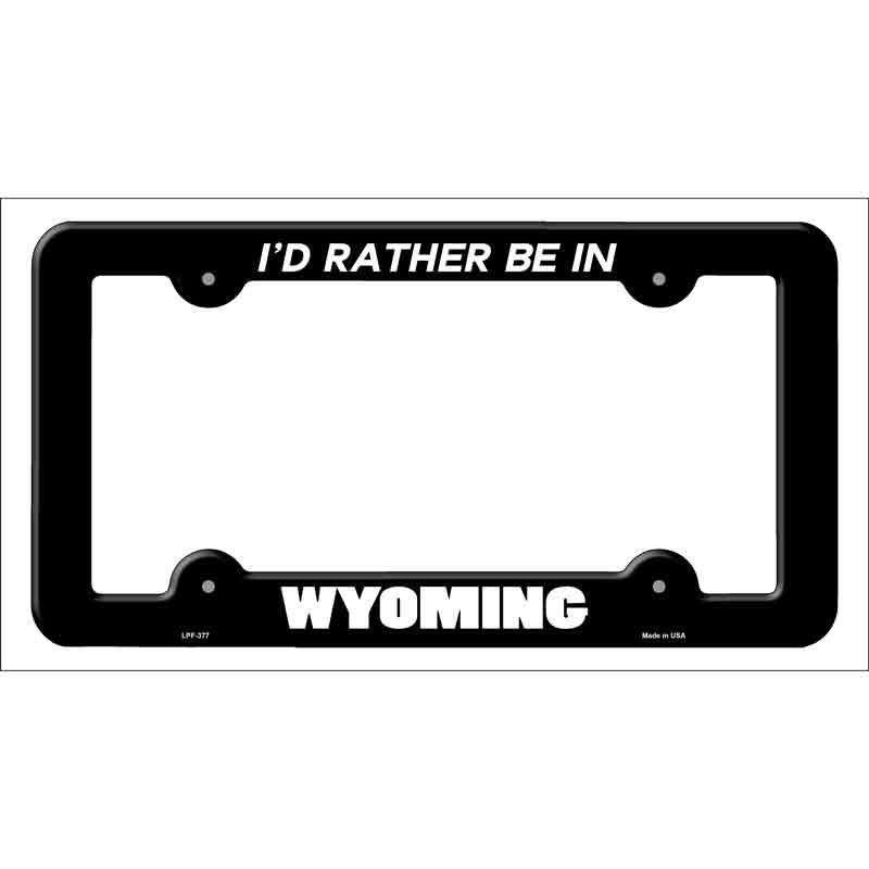 Be In Wyoming Wholesale Novelty Metal License Plate FRAME