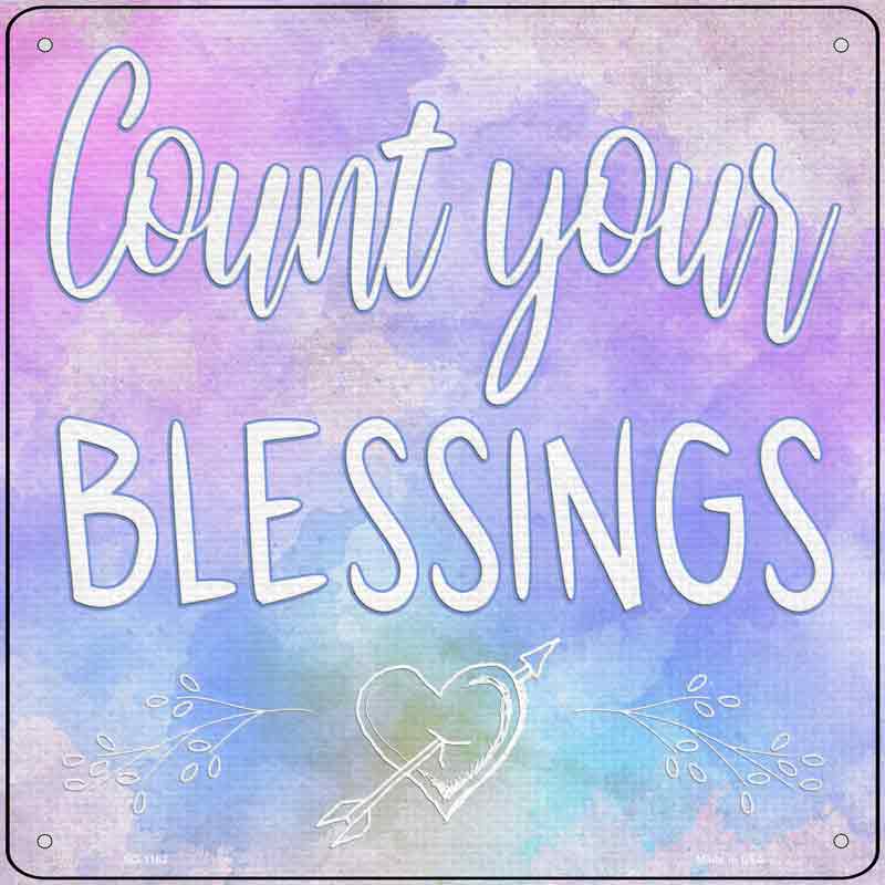 Count Your Blessings Wholesale Novelty Metal Square SIGN