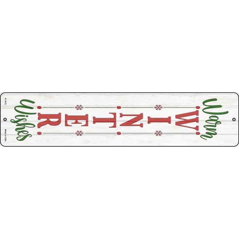 Warm Winter Wishes White Wholesale Novelty Small Metal Street Sign