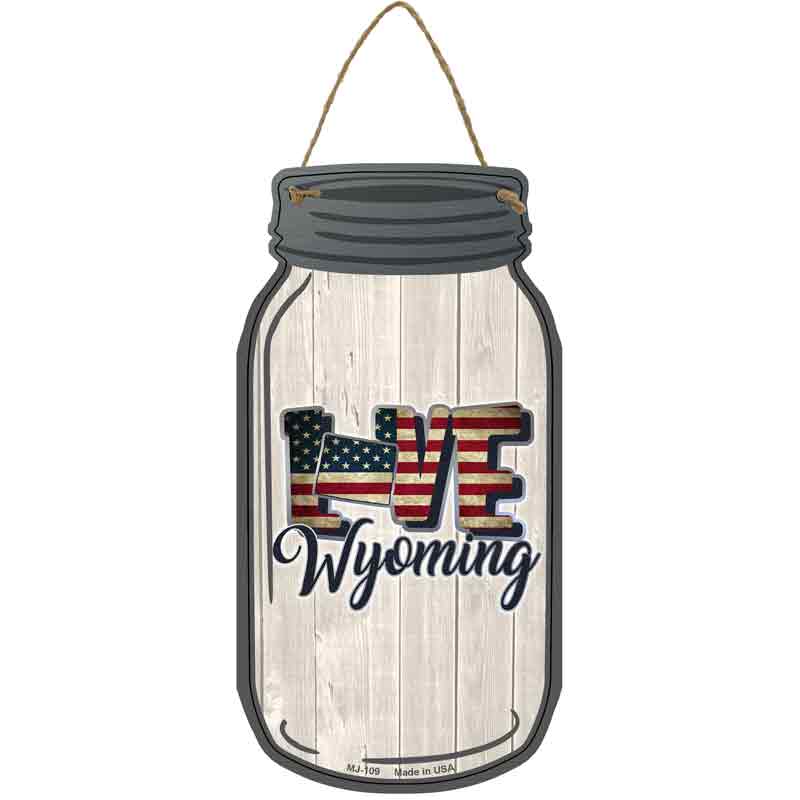 Love Wyoming Silhouette Wholesale Novelty Metal Mason Jar SIGN