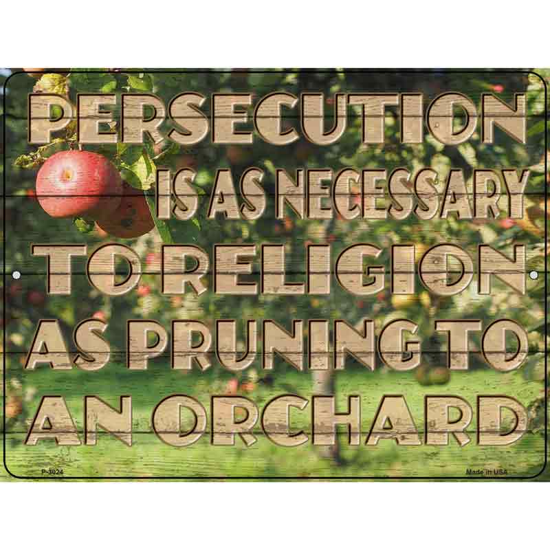 Persecution Is As Necessary Wholesale Novelty Metal Parking SIGN