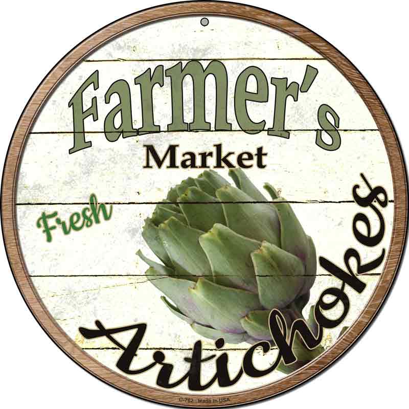 Farmers Market Artichokes Wholesale Novelty Metal Circular SIGN