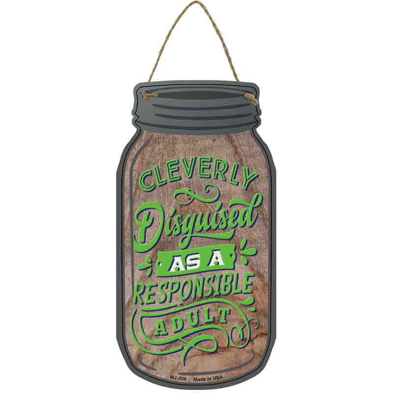 Cleverly Disguised Adult Wholesale Novelty Metal Mason Jar SIGN