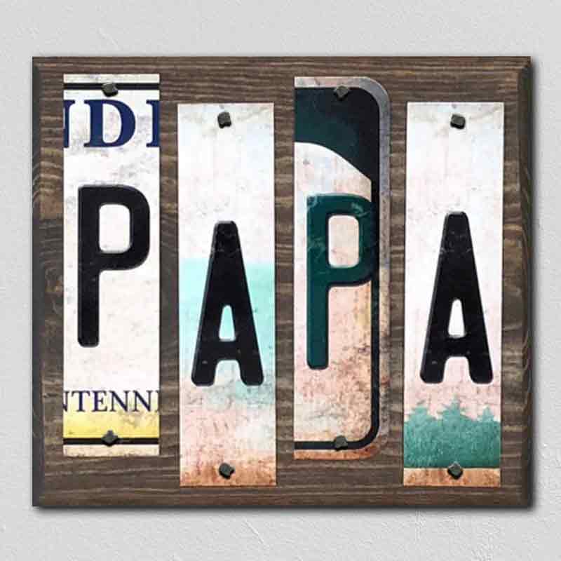 Papa Wholesale Novelty LICENSE PLATE Strips Wood Sign