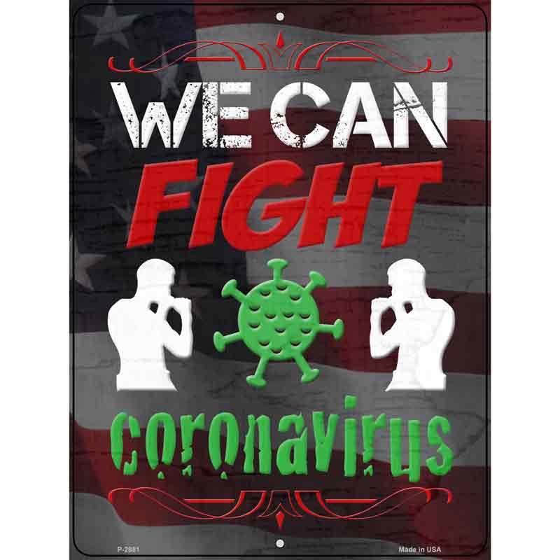 We Can Fight Virus Wholesale Novelty Metal Parking SIGN