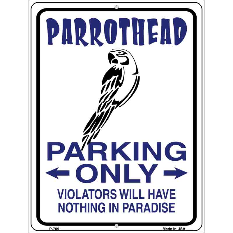 Parrothead Parking Wholesale Metal Novelty Parking SIGN