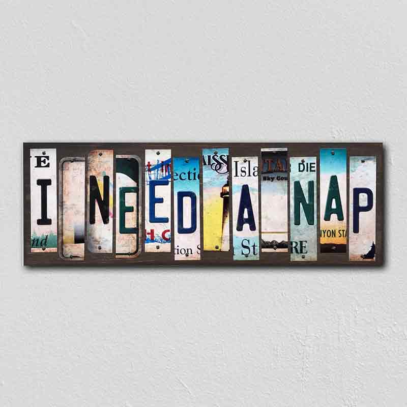 I Need A Nap Wholesale Novelty LICENSE PLATE Strips Wood Sign