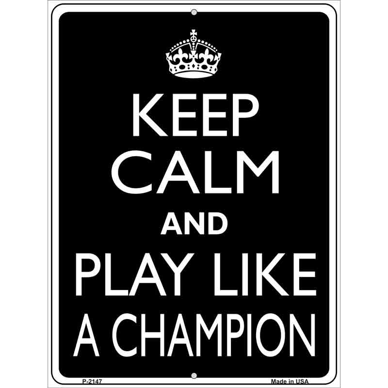Play Like A Champion Wholesale Metal Novelty Parking SIGN