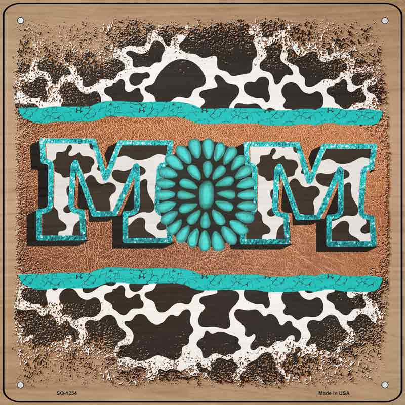 Mom Turquoise Cow Print Wholesale Novelty Metal Square SIGN