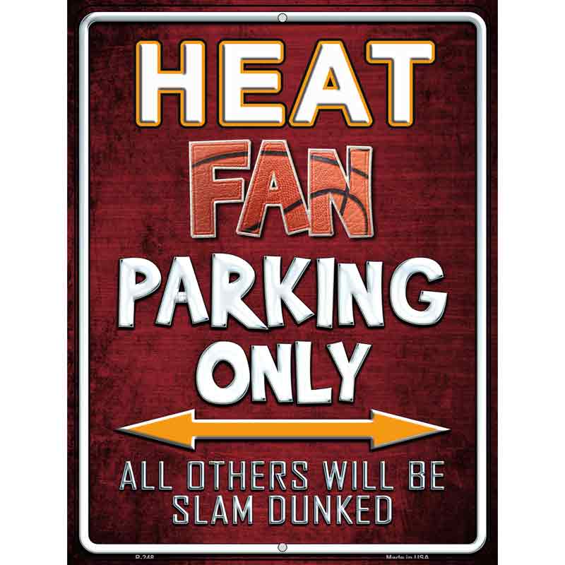 Heat Wholesale Metal Novelty Parking Sign