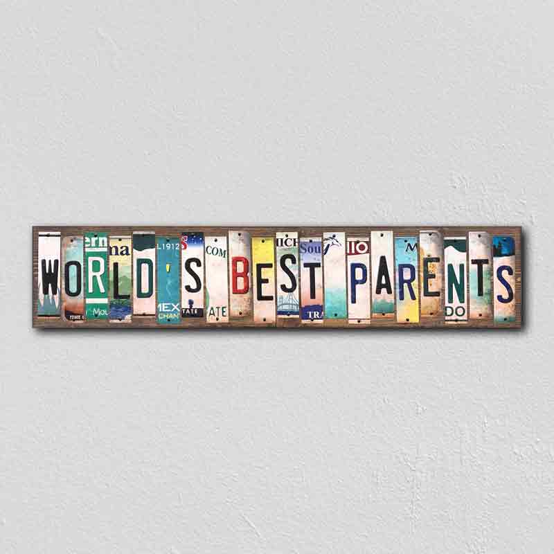 Worlds Best Parents Wholesale Novelty License Plate Strips Wood Sign