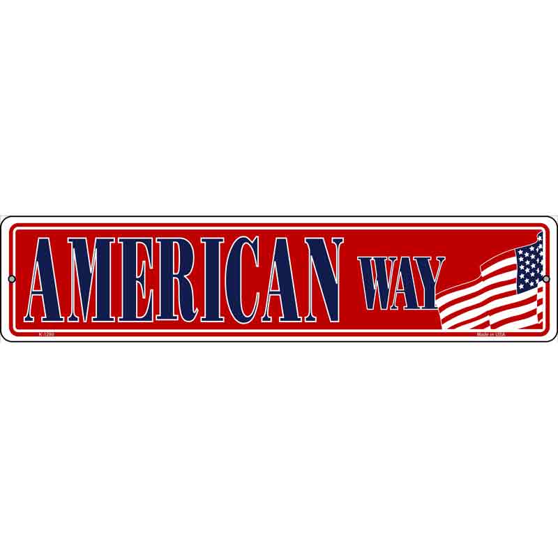 American Way Wholesale Novelty Small Metal Street Sign