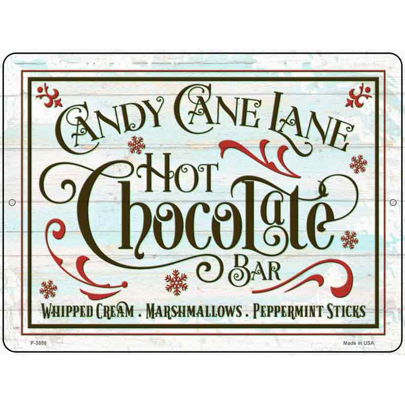 CANDY Cane Lane Hot Chocolate Bar Wholesale Novelty Metal Parking Sign