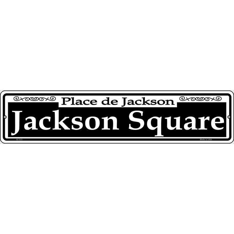 Jackson Square Wholesale Novelty Small Metal Street Sign
