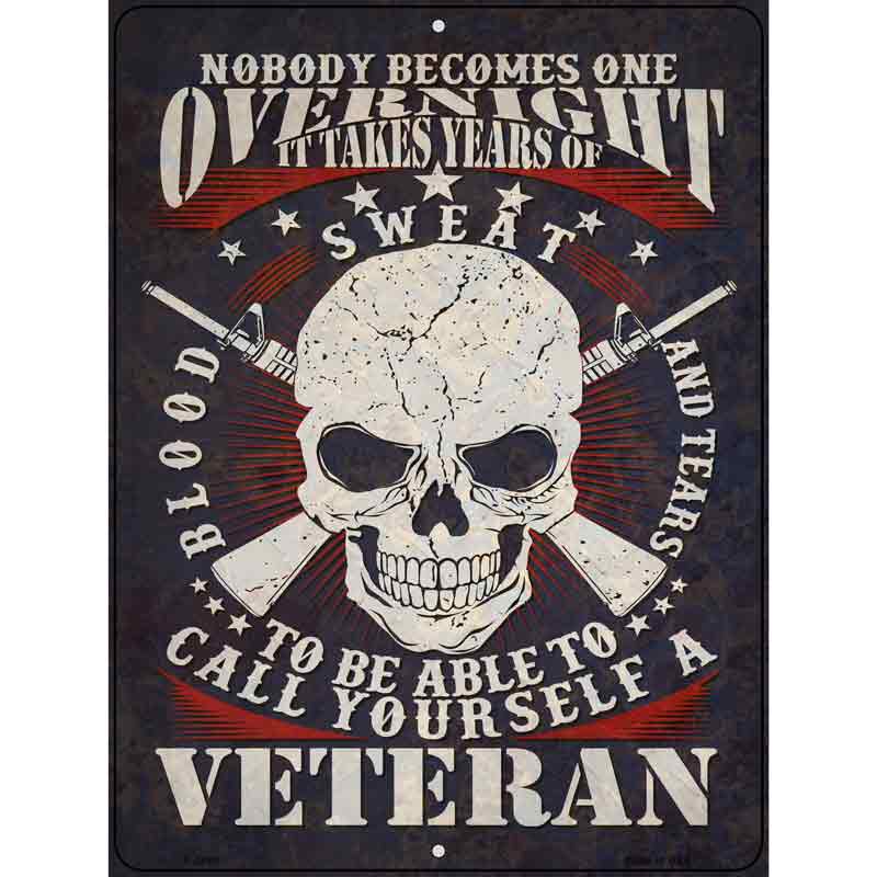 Call Yourself A Veteran Wholesale Novelty Metal Parking SIGN