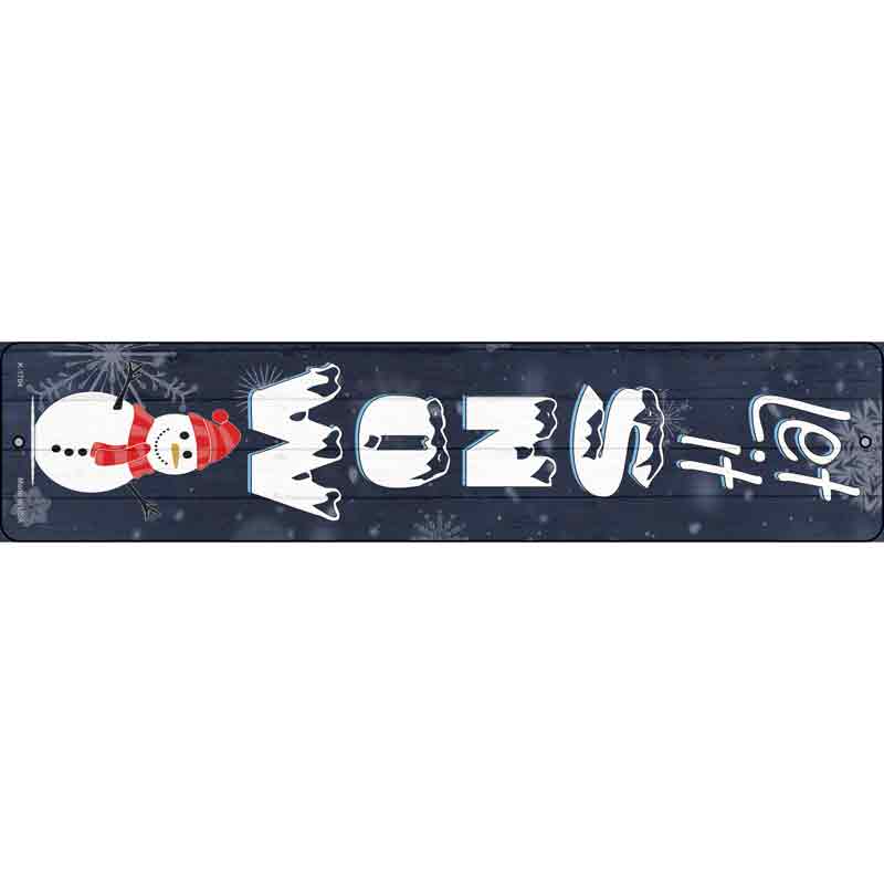 Let It Snow Snowman Wholesale Novelty Small Metal Street Sign