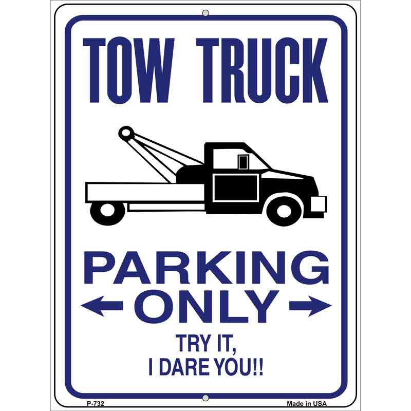 Tow Truck Parking Wholesale Metal Novelty Parking SIGN