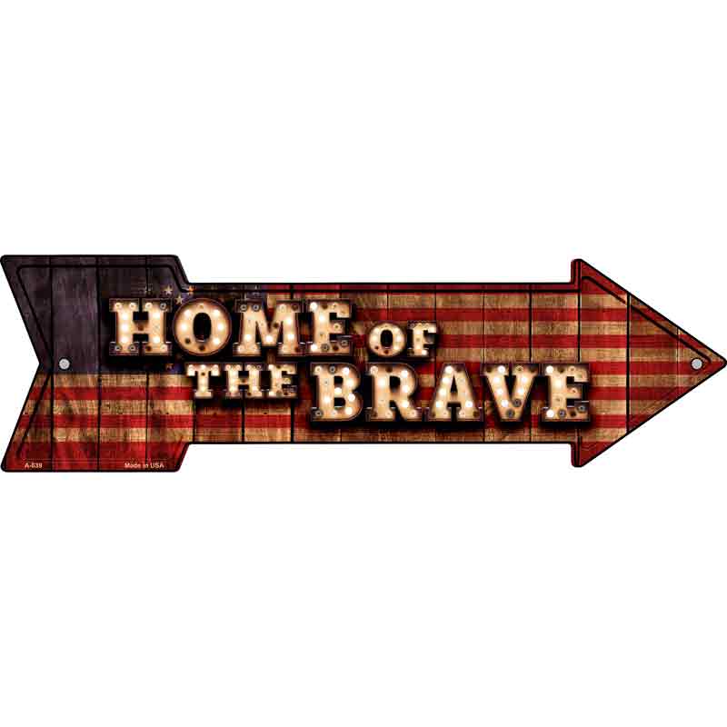 Home of the Brave Bulb Letters American FLAG Wholesale Novelty Arrow Sign