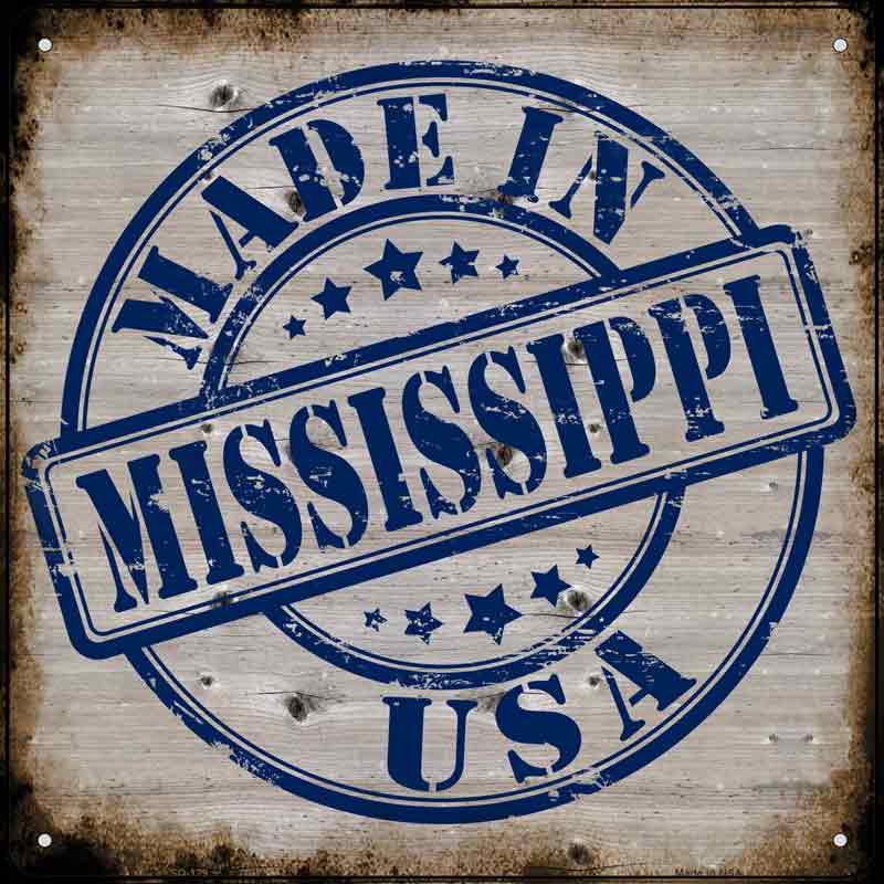 Mississippi Stamp On Wood Wholesale Novelty Metal Square SIGN