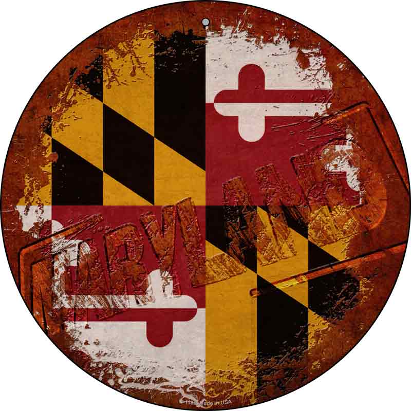 Maryland Rusty Stamped Wholesale Novelty Metal Circular SIGN