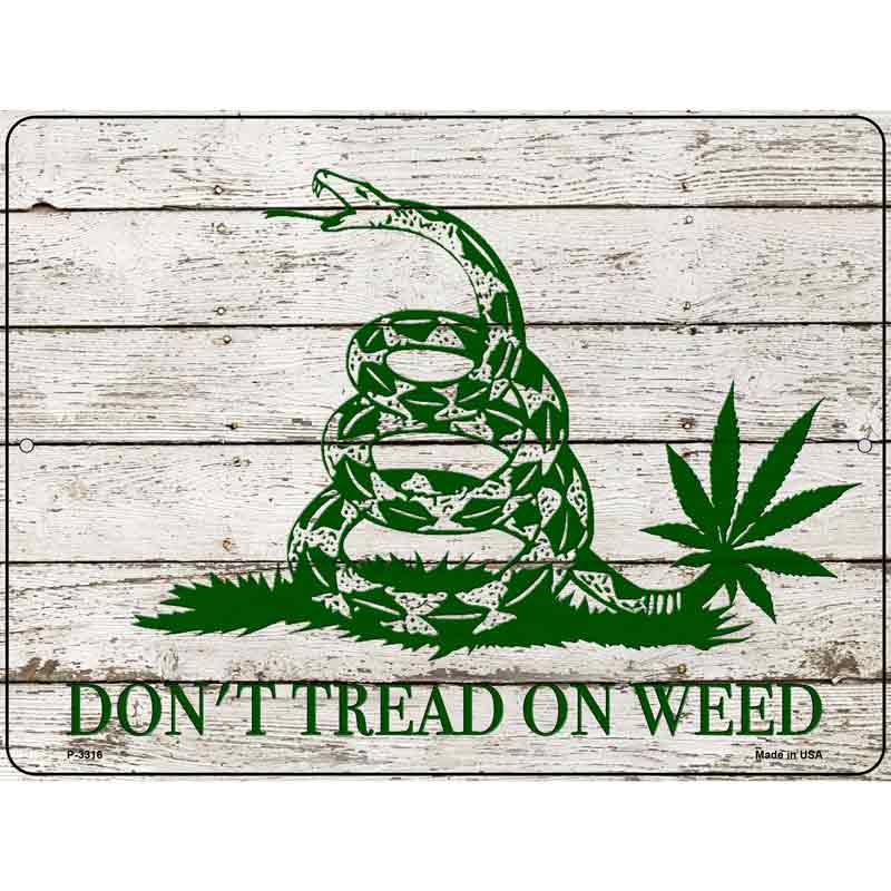 Dont Tread On Weed Wholesale Novelty Metal Parking SIGN