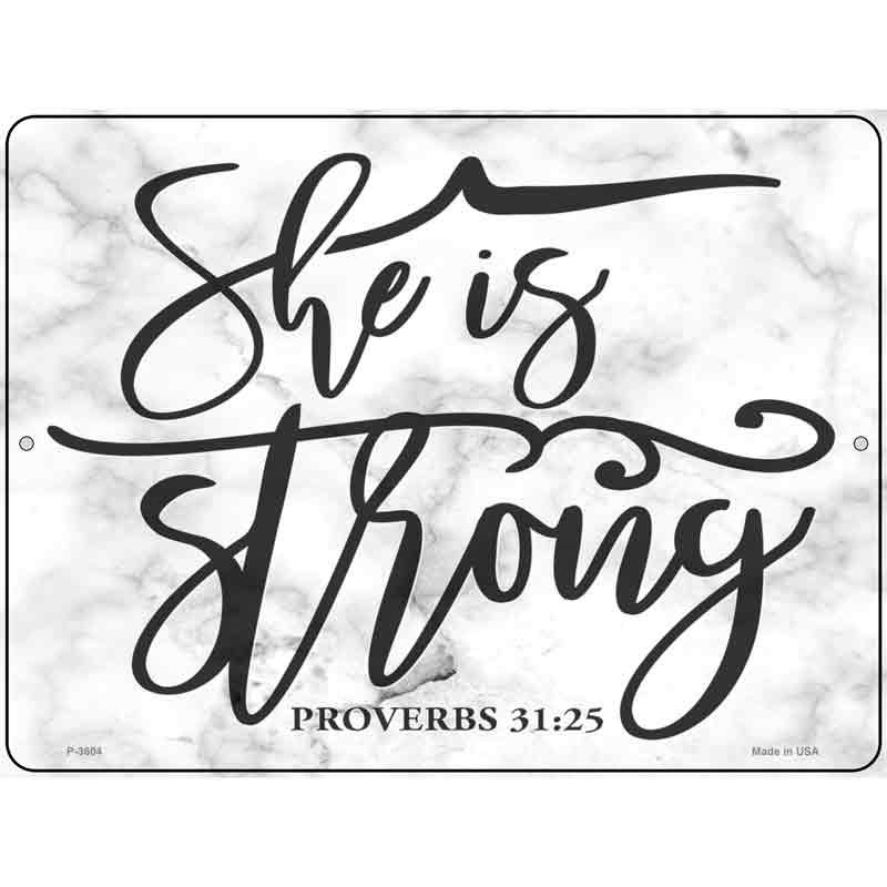 She Is Strong Bible Verse Wholesale Novelty Metal Parking SIGN