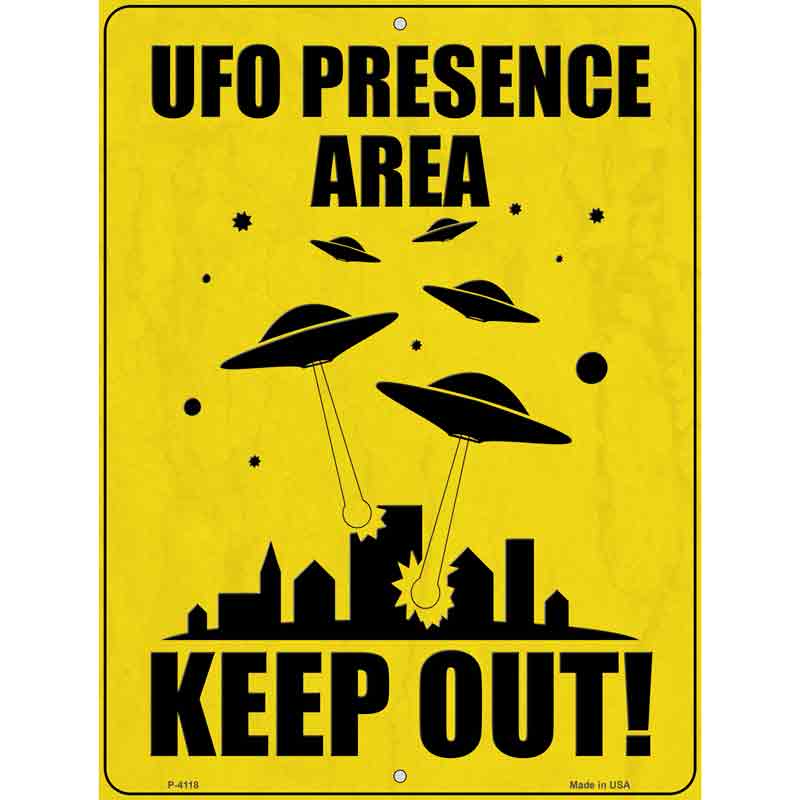 UFO Presence Area Keep Out Wholesale Novelty Metal Parking SIGN