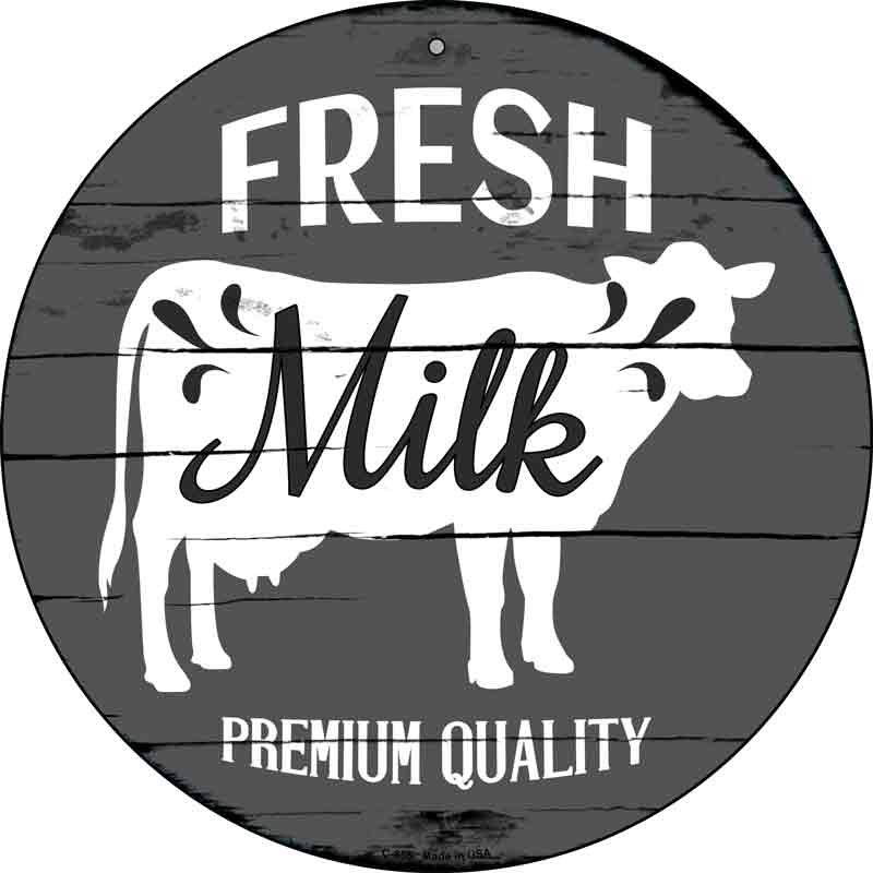 Fresh Milk Premium Quality Wholesale Novelty Metal Circular SIGN