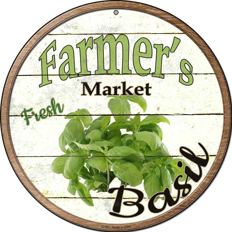 Farmers Market Basil Wholesale Novelty Metal Circular SIGN