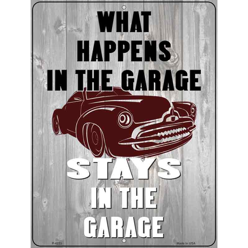 Happens In Garage Stays In Garage Wholesale Novelty Metal Parking SIGN