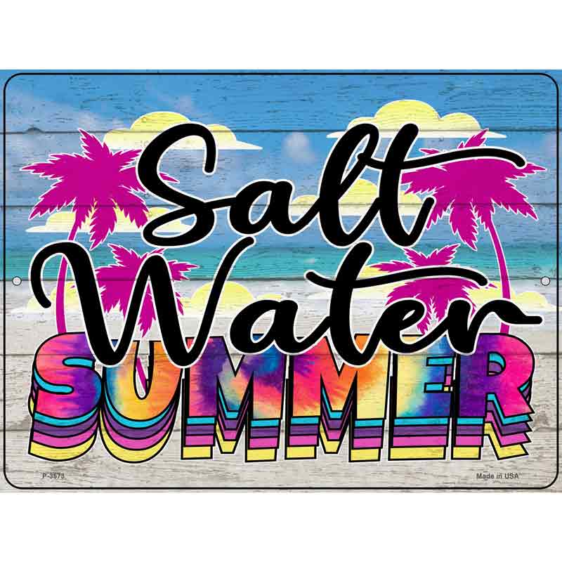 Salt Water Summer TIE DYE Wholesale Novelty Metal Parking Sign