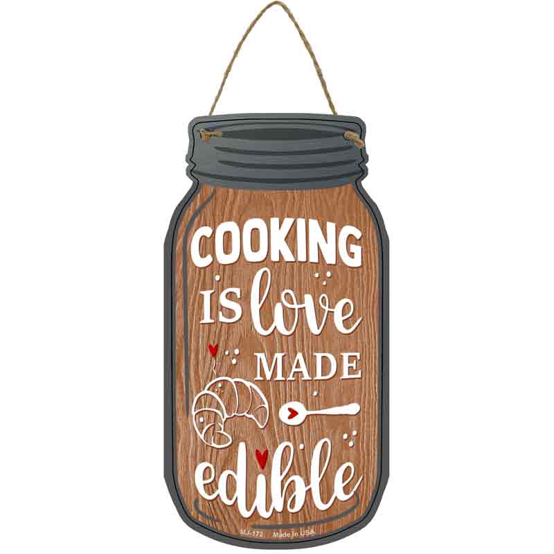 Cooking Edible Love Wholesale Novelty Metal Mason Jar SIGN