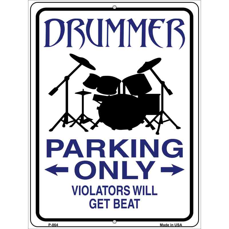 Drummer Parking Get Beat Wholesale Novelty Metal Parking SIGN