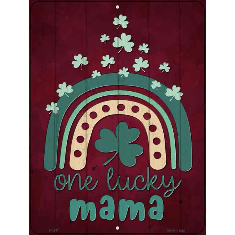 One Lucky Mama Wholesale Novelty Metal Parking Sign