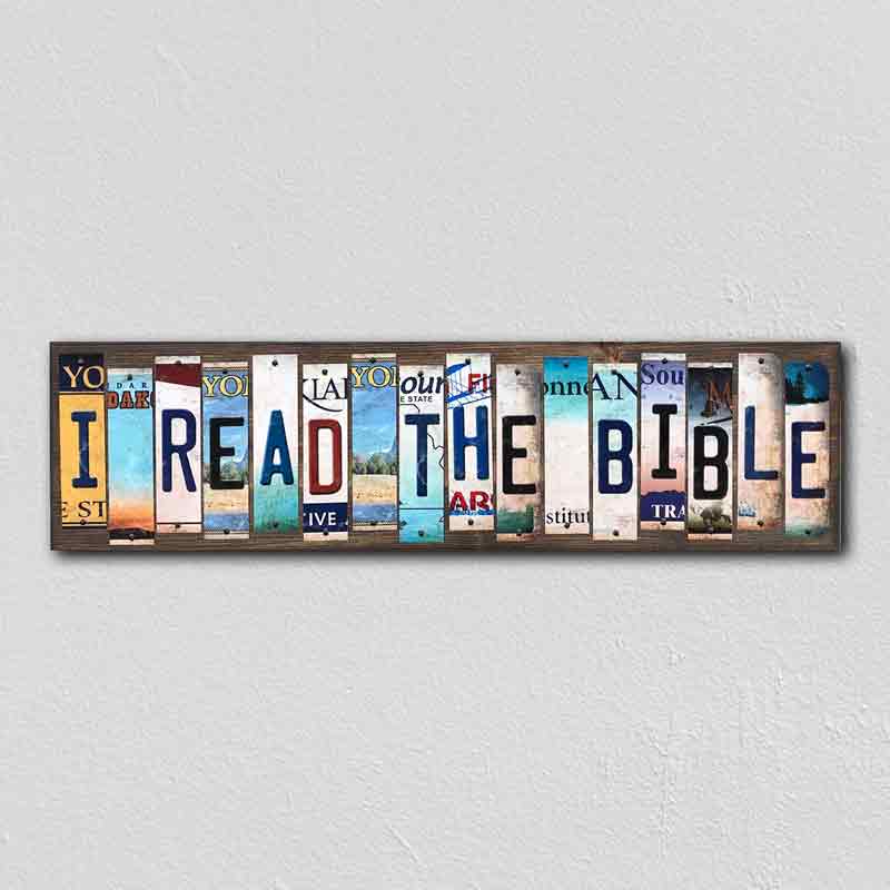 I Read the Bible Wholesale Novelty LICENSE PLATE Strips Wood Sign