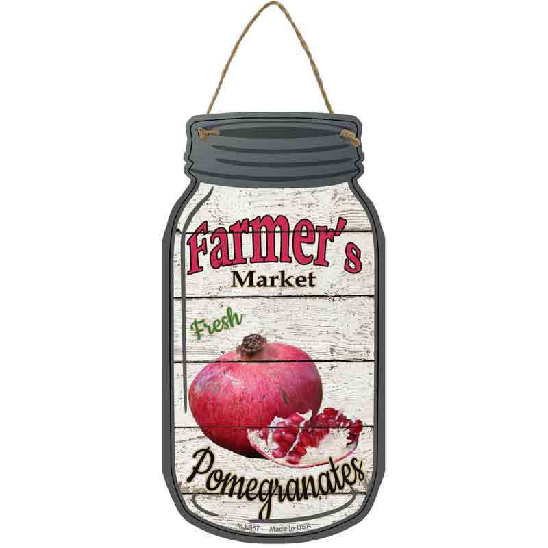 Pomegranates Farmers Market Wholesale Novelty Metal Mason Jar SIGN
