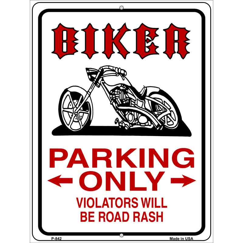 BIKER Parking Only Wholesale Metal Novelty Parking Sign P-842