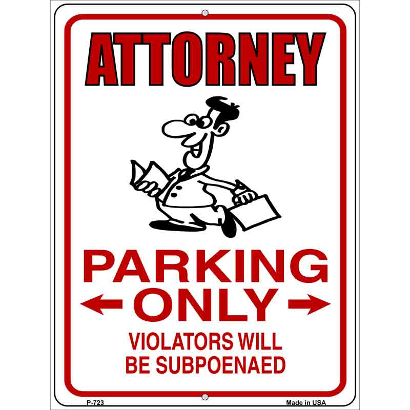Attorney Parking Wholesale Metal Novelty Parking SIGN