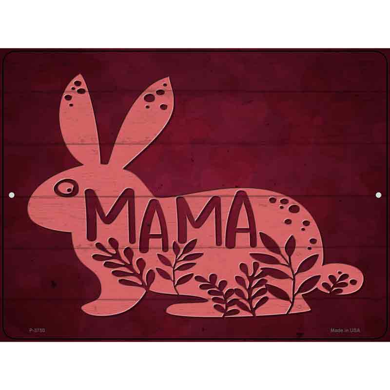 Mama Bunny Wholesale Novelty Metal Parking Sign